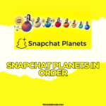 The Cosmic Order: Decoding the Meaning Behind Snapchat's Planet Filters